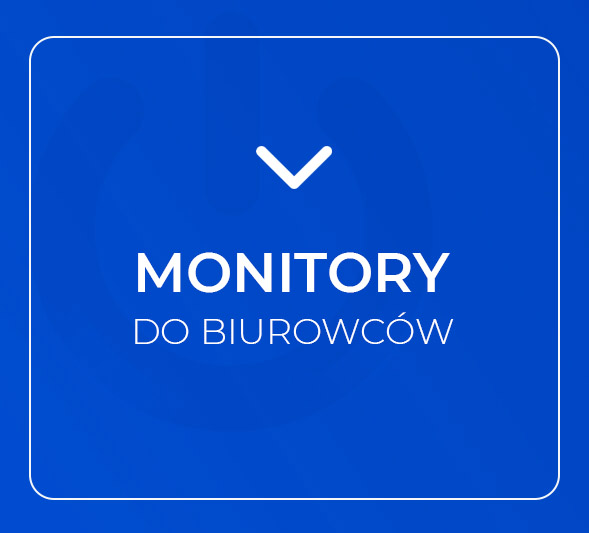  Monitory do biurowca 